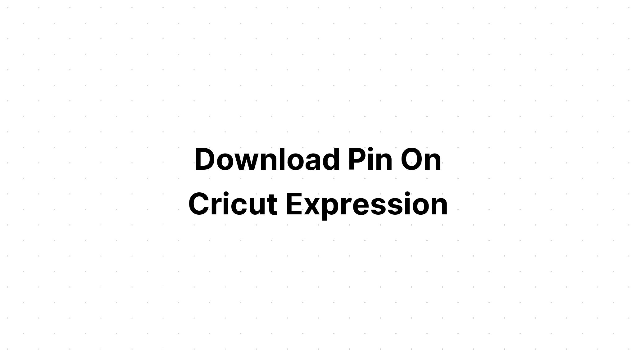 Download Can You Cut Svg Files With Cricut Expression - Layered SVG Cut File